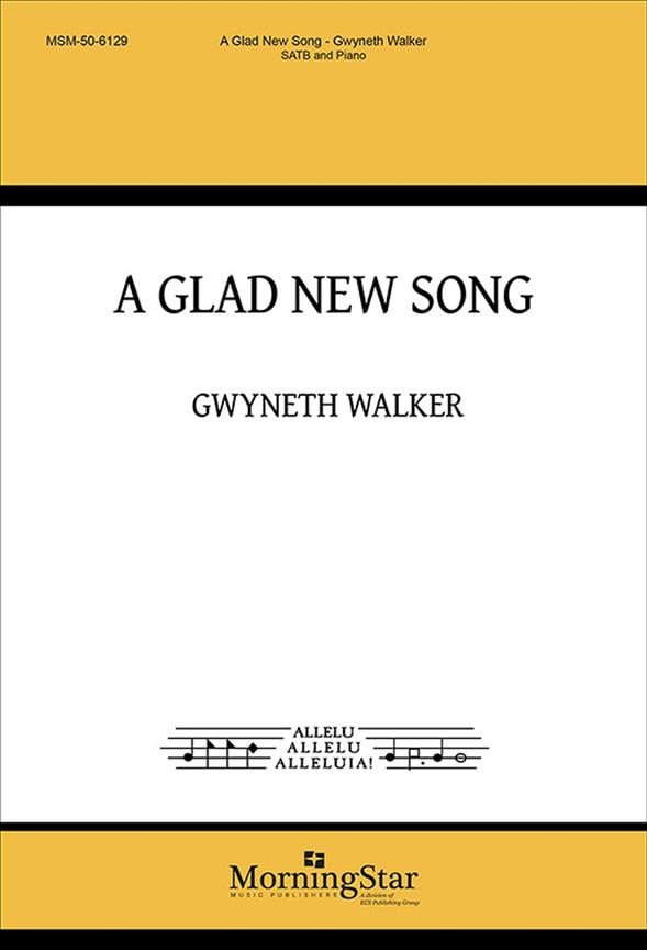 A Glad New Song